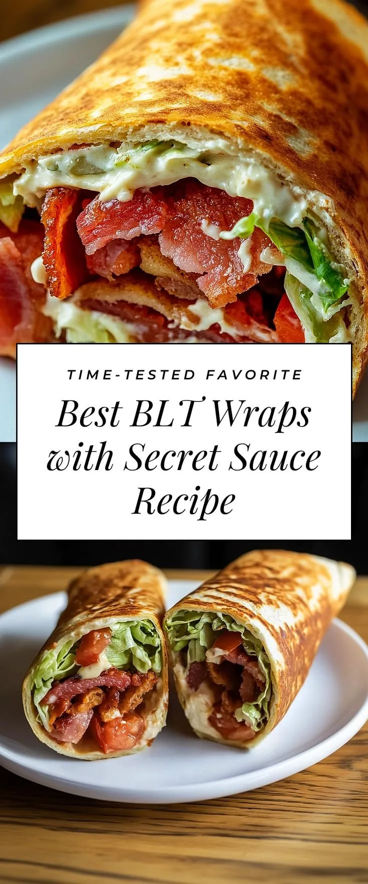 Healthy BLT Wraps with Secret Sauce