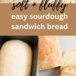 easy sourdough sandwich bread super soft 2025 12 15 085619 150x150 1